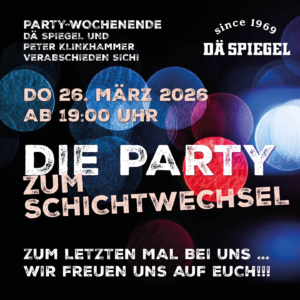 Die Party zum Schichtwechsel